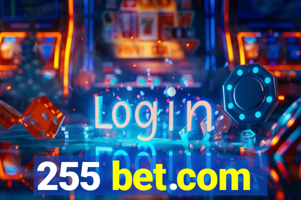 255 bet.com